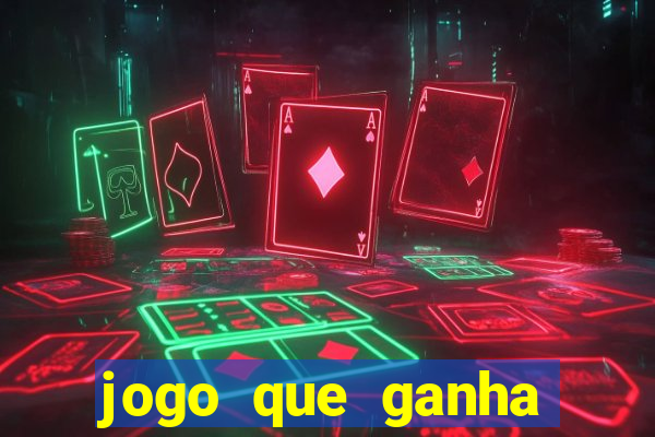 jogo que ganha dinheiro de verdade sem deposito